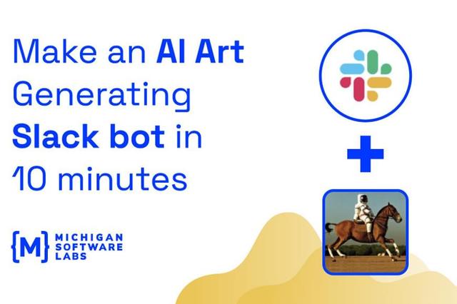 Make an AI Art Generating Slack Bot in 10 Minutes